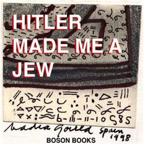 cover image of Hitler Made Me A Jew